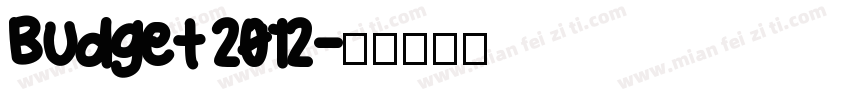 Budget 2012字体转换